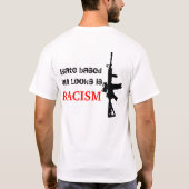 T-shirt Racisme Ar-15 (Dos)