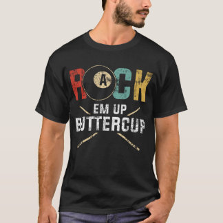 T-shirt Rack Em Up Buttercup Stick 8 Ball Billiards Pool
