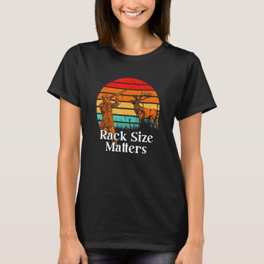 T-shirt Rack Size Matters Deer Hunting Elk Hunter Memes Da (Devant)
