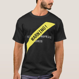 T-shirt Raconte des blagues inappropriées