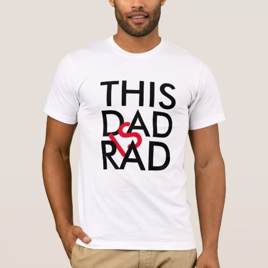 T-Shirt Rad Dad - Redéfinir le Cool unique Tee (Devant)