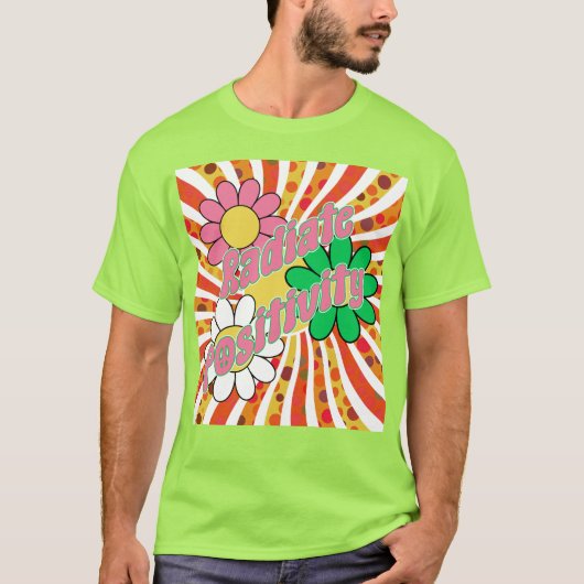 T-shirt Radiate Positivity  (Devant)