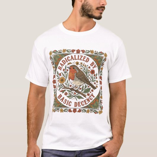 T-shirt Radicalized by Basic Decency Bird Illustration  (Devant)