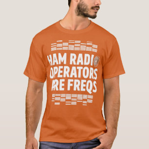 T-shirt Radio Ham Opérateur Freqs Radio Amateur Homebrew