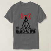 T-shirt Radio Im Radio Ham Radio Active (Design devant)