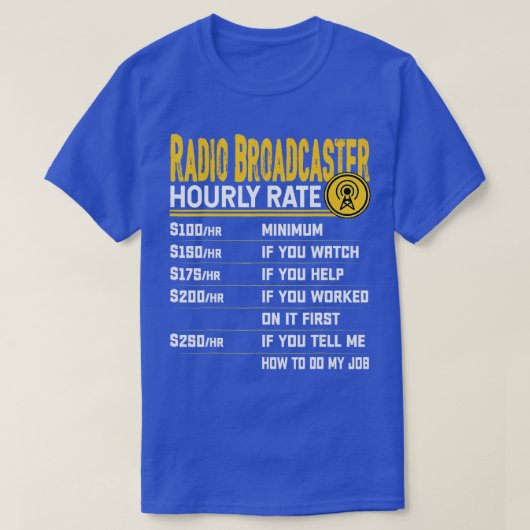 T-shirt Radiodiffuseur Taux horaire Funny Radio Broadca (Design devant)