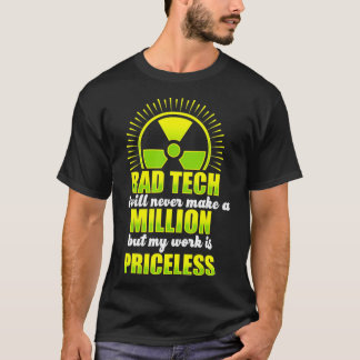 T-shirt Radiologic Technologist Rad Tech Fun Treatment Rad