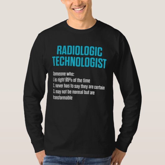 T-shirt Radiologic Technologist Rad Tech Work Radiology (Devant)