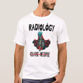 T-shirt Radiologie Que Vous Posez Nous Exposer (Devant)