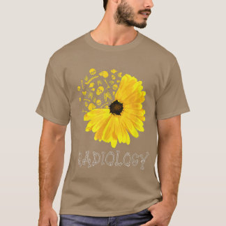 T-shirt Radiology SunFlower Tech Radiologist XRay Radiogra