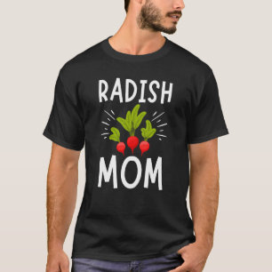T-shirt Radish Mom Vegetable Mères Jour Gardener 1
