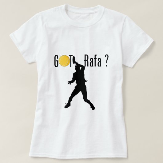 T-shirt Rafa obtenu ? (Design devant)
