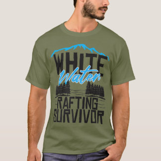 T-shirt Rafting eau vive Survivor drôle Première fois