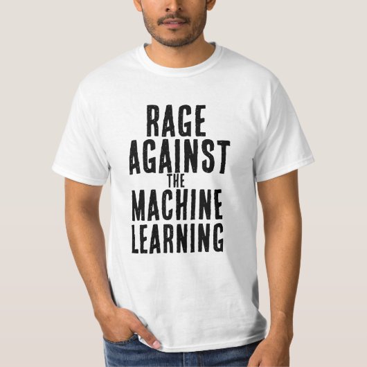 T-shirt Rage contre l'apprentissage machine (Devant)
