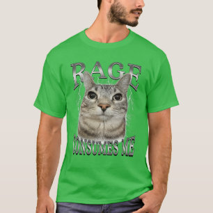 T-shirt Rage Me Consume Drôle Silly Staring Cat Meme Femme