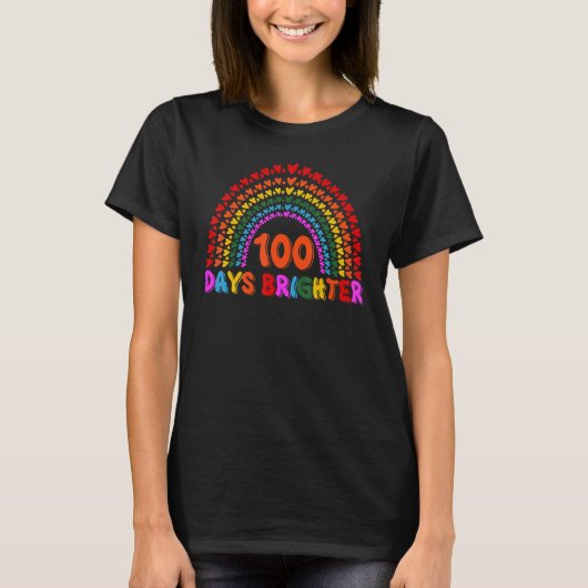 T-shirt Rainbow 100 Days Brighter Teacher Student 100 Days (Devant)