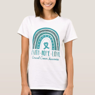 T-shirt Rainbow Faith Hope Love Cervical Cancer Sensibilis