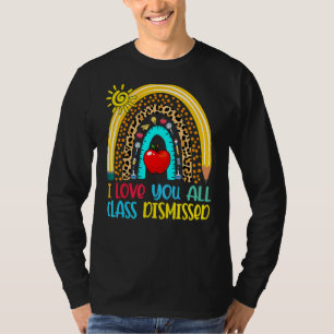 T-shirt Rainbow I Love You All Class Rejeté Dernier Jour D