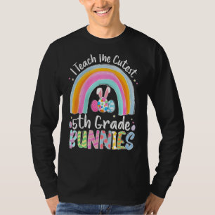 T-shirt Rainbow I Teach Cutest Bunnies 5e année Bunny Eas