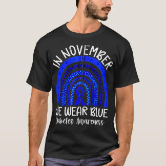 T-shirt Rainbow In November We Wear Blue Ribbon Diabetes A