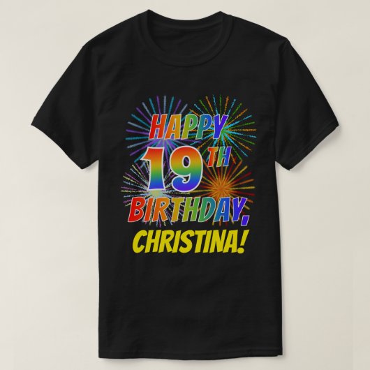 T-shirt Rainbow Look HAPPY 19E ANNIVERSAIRE; Fireworks + N (Design devant)