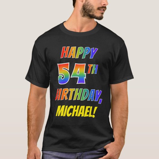 T-shirt Rainbow Look HAPPY 54E ANNIVERSAIRE + Nom personna (Devant)