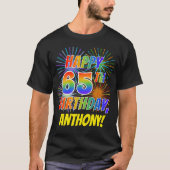 T-shirt Rainbow Look HAPPY 65E ANNIVERSAIRE; Fireworks + N (Devant)
