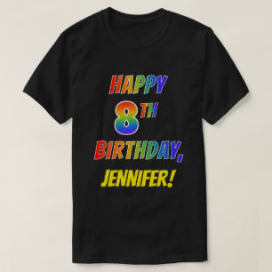 T-shirt Rainbow Look HAPPY 8E ANNIVERSAIRE + Nom personnal