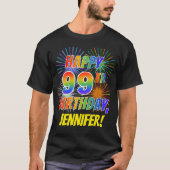 T-shirt Rainbow Look HAPPY 99E ANNIVERSAIRE; Fireworks + N (Devant)