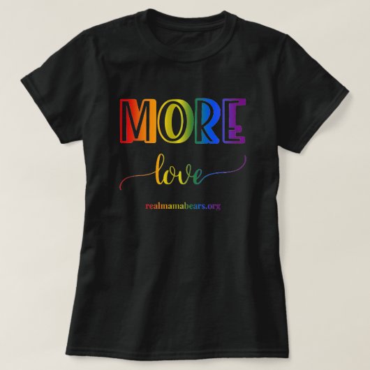T-shirt Rainbow More Love (Design devant)