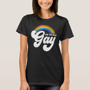 T-shirt Rainbow Ok Dire Gay Lgbt Pride Lgbtq Hommes F