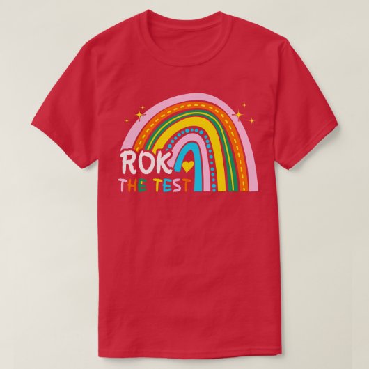 T-shirt Rainbow Rock The Test Exam Test Day Student Tea (Design devant)