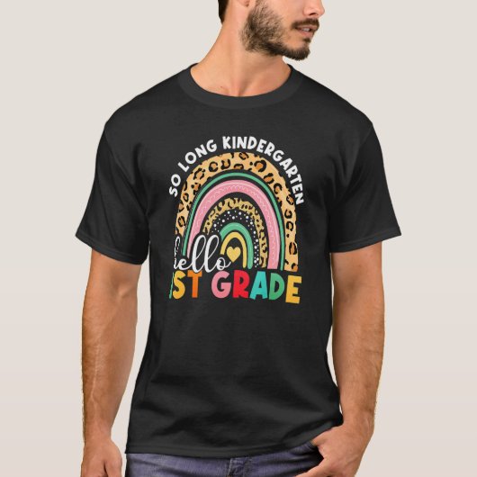 T-shirt Rainbow So Long Kindergarten Hello 1st Grade Teach (Devant)