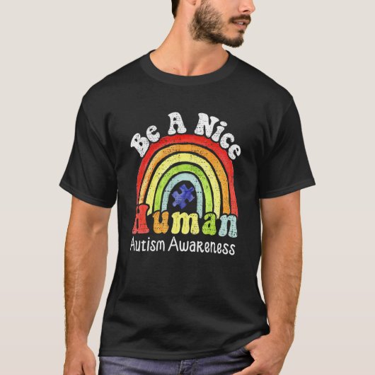 T-shirt Rainbow Trendy Be A Nice Human Sensibilisation sur (Devant)