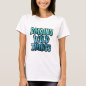 T-shirt Raising Wild Things (Devant)