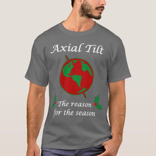 T-shirt Raison axiale d'inclinaison de la saison (Devant)