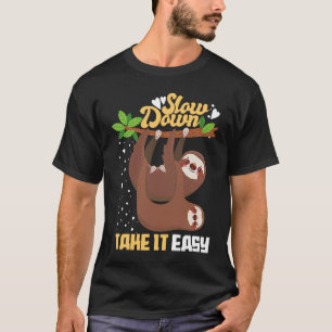 T-shirt Ralentir Prendre Il Faisable Slots