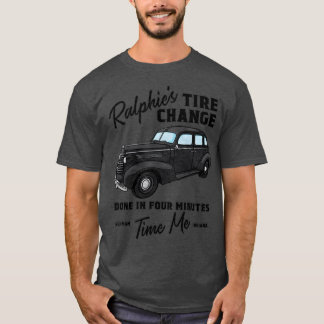 T-shirt Ralphie's Tire Change drôle