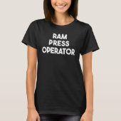 T-shirt Ram Press Operator (Devant)