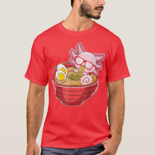 T-shirt Ramen Axolotl Kawaii Anime Japonais Food Gift Girl