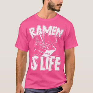 T-shirt Ramen Est Vie Anime Japonaise Noodle Soup1584