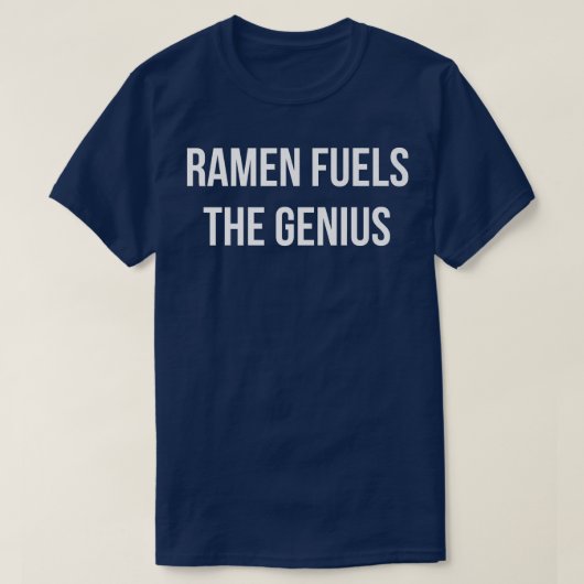 T-shirt Ramen Fusionne Le Génial Génial Génial Ramen Dit R (Design devant)