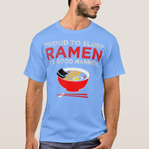T-shirt Ramen Lover Bonnes Manières Drôle Noodle Japonais
