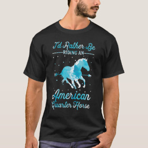 T-shirt Randonnée À Cheval Je Préférerais Faire Un Quart A