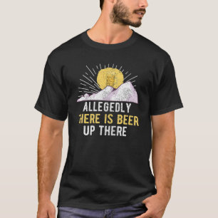 T-shirt Randonnée, Hiker Mountain Escalade, Citation de l'