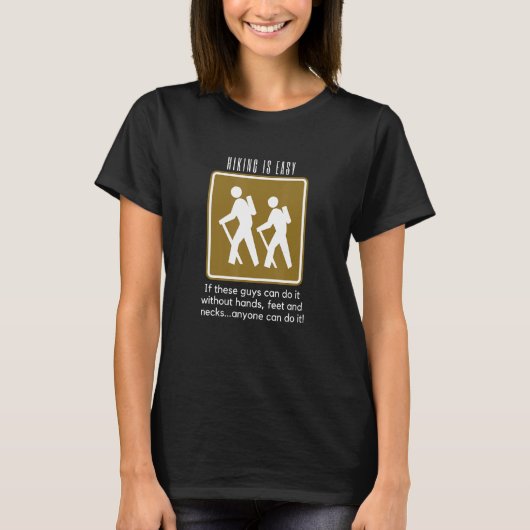 T-shirt Randonnée is Easy Funny Backpacking (Devant)