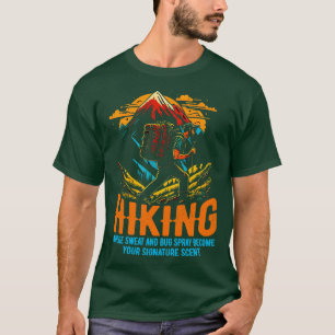 T-shirt Randonnée Où la sueur et le spray de bogue devienn