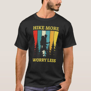 T-shirt Randonnée Plus De Souci Moins De Feu De Campagne M