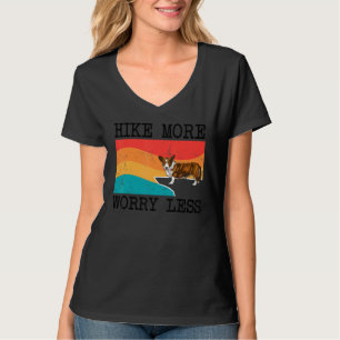 T-shirt Randonnée Plus Inquiète Moins Cardigan Welsh Corgi