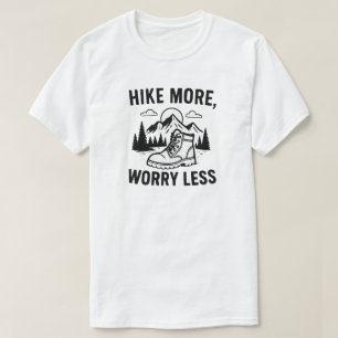T-shirt Randonnée Plus Inquiète Moins Randonnée